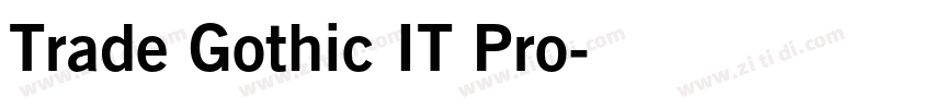 Trade Gothic IT Pro字体转换